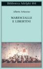 Marescialle e libertini