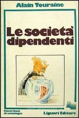 Le societ&agrave; dipendenti