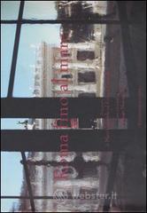 prezzi Roma fino al mare­Rome towards the sea Catalogo della mostra Roma 6 20 dicembre 2005
