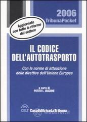 Confronta prezzi Il codice dell autotrasporto. con le norme di attuazione delle direttive dell unione europea