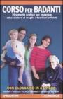 Assistenza in famiglia. Prendersi cura di anziani e ammalati con efficacia e competenza. Corso per badanti. Con DVD Assistenza in famiglia. Prendersi cura di anziani e ammalati con efficacia e competenza. Corso per badanti. Con DVD