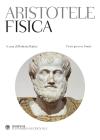 Fisica. Testo greco a fronte