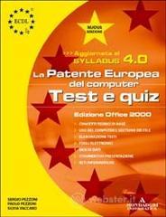 prezzi ECDL Patente europea del computer Test e Quiz versione Office 2000 Syllabus 40