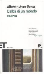 prezzi L alba di un mondo nuovo