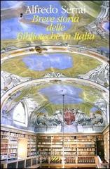 prezzi Breve storia delle biblioteche in Italia