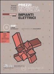 prezzi Prezzi informativi delledilizia Impianti elettrici Giugno 2008 Con CD ROM