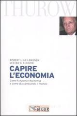 prezzi Capire leconomia Come funziona leconomia e come sta cambiando il mondo