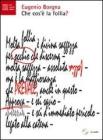 Che cos'� la follia? Con CD Audio