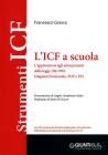 L' ICF a scuola. Con CD-ROM