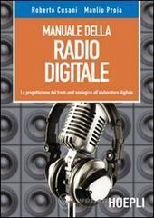 prezzi Manuale della radio digitale La progettazione dal front end analogico allelaboratore digitale