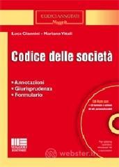 Codice delle societ&agrave;. Con CD-ROM