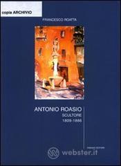 prezzi Antonio Roasio scultore 1809­1886