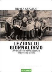 prezzi Lezioni di giornalismo 100 articoli che hanno raccontato il Novecento italiano