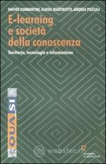E-learning e societ&agrave; della conoscenza. Territorio, tecnologie e informazione