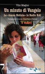 Un minuto di Vangelo. La &laquo;buona notizia&raquo; in Radio RAI