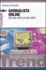 Giornalista online. Dal web writer al web editor