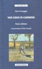 Van Gogh in cammino