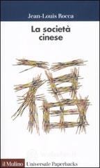 La societ&agrave; cinese