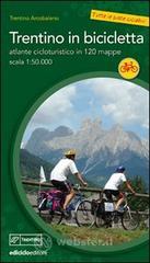 Trentino in bicicletta