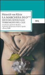 prezzi La marchesa di O Michael Kohlhaas Terremoto di luce