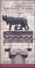 La grande guida dei monumenti di Roma. Storia, arte, segreti, leggende, curiosit�