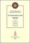 Al vento della vita. Carteggio (1947-1992)