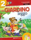 Nel giardino. Leggo. Per la 2� classe elementare