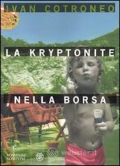 prezzo La kryptonite nella borsa in offerta su prezzi in promozione