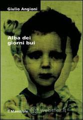 prezzi Alba dei giorni bui