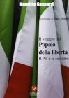 Il viaggio del Popolo della Libert�. Il PdL e le sue idee