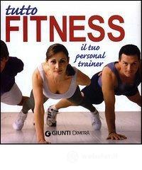 prezzi Tutto fitness Il tuo personal trainer