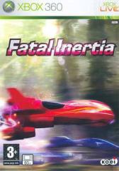 Fatal Inertia