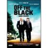 Off the Black. Gioco forzato