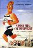 Mamma mia che impressione!