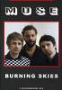 Muse. Burning Skies