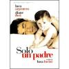 Solo un padre