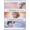 A Gillian per il suo compleanno