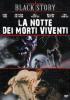 La notte dei morti viventi