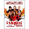 I mostri oggi