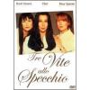 Tre vite allo specchio