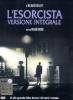 L' esorcista. Versione integrale