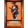Bandolero!