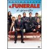 Il funerale � servito
