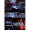 The Signals. Esperimento fuori controllo