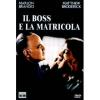 Il boss e la matricola