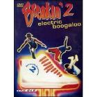 Breakin' Electric Boogaloo 2 Breakin' Electric Boogaloo 2