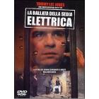 La ballata della sedia elettrica