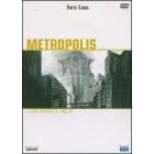 Metropolis