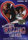 Gioco di morte... scacco alla vita. The Killing Game
