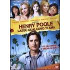 Henry Poole. Lass� qualcuno ti ama